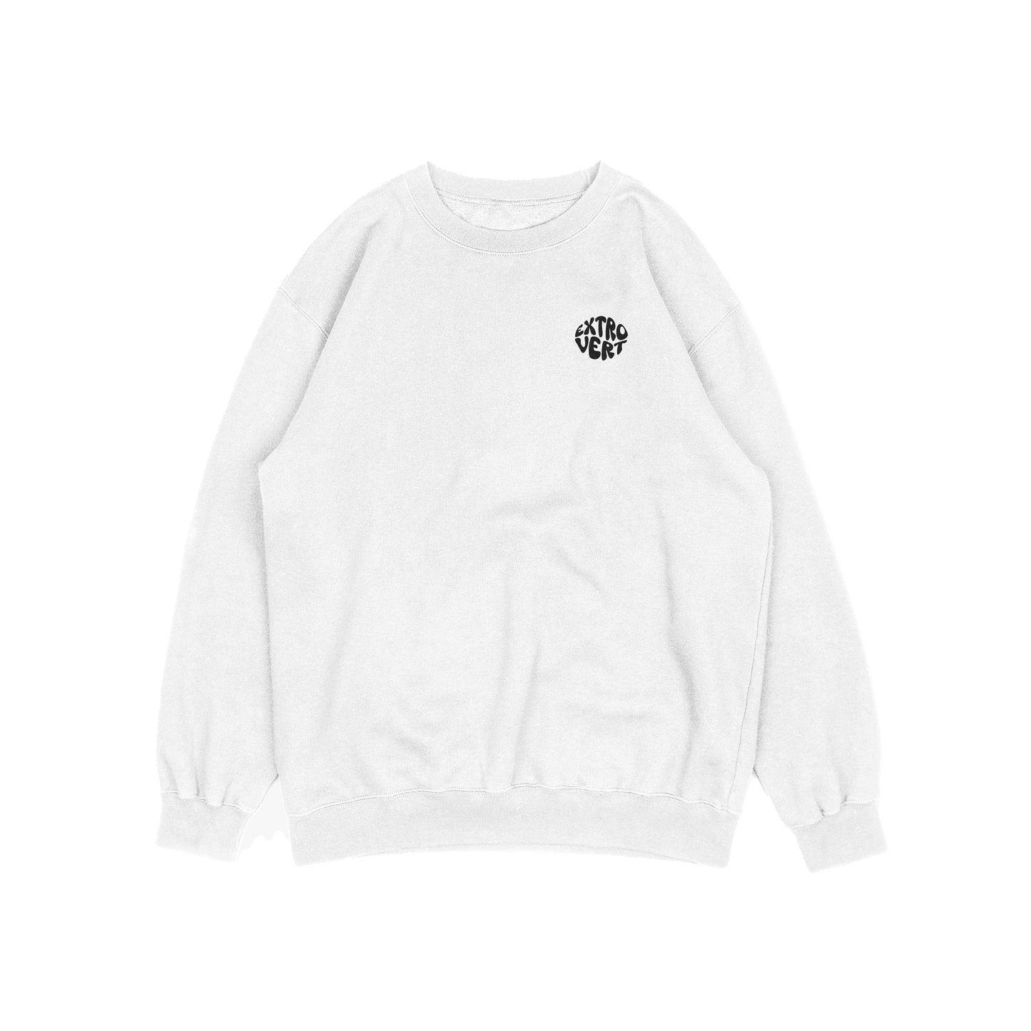 EXTROVERT EXPLORE THE WORLD. Sweatshirt